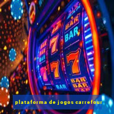 plataforma de jogos carrefour